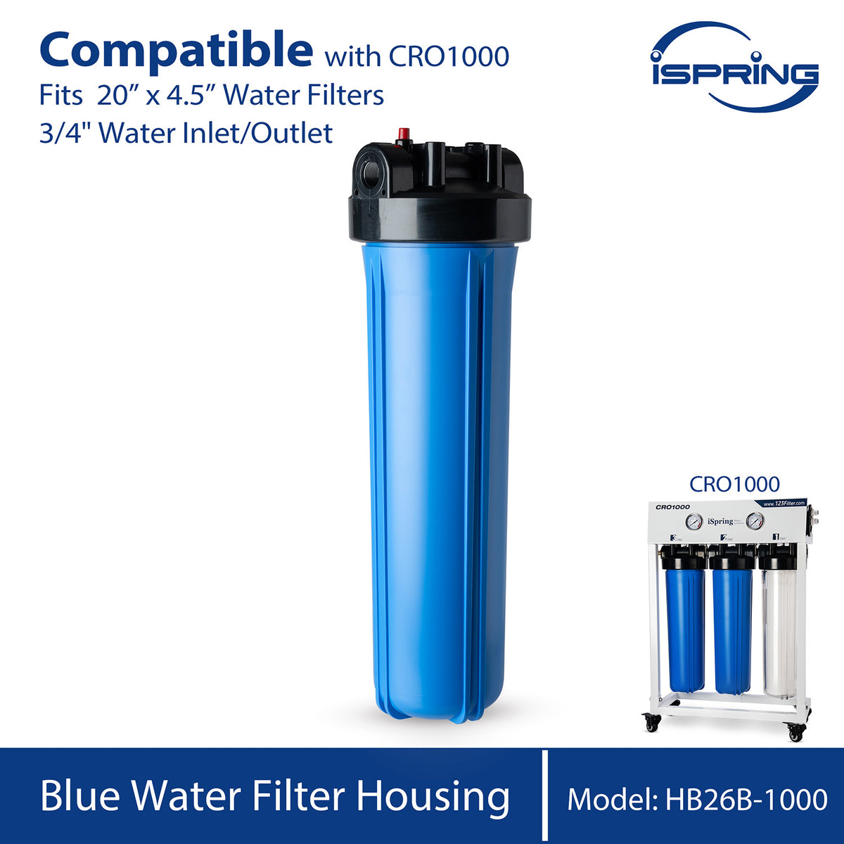 iSpring HB26B-1000 Blue Water Filter Housing 3/4" Outlet/Inlet, Fits 20" x 4.5" Water Filters