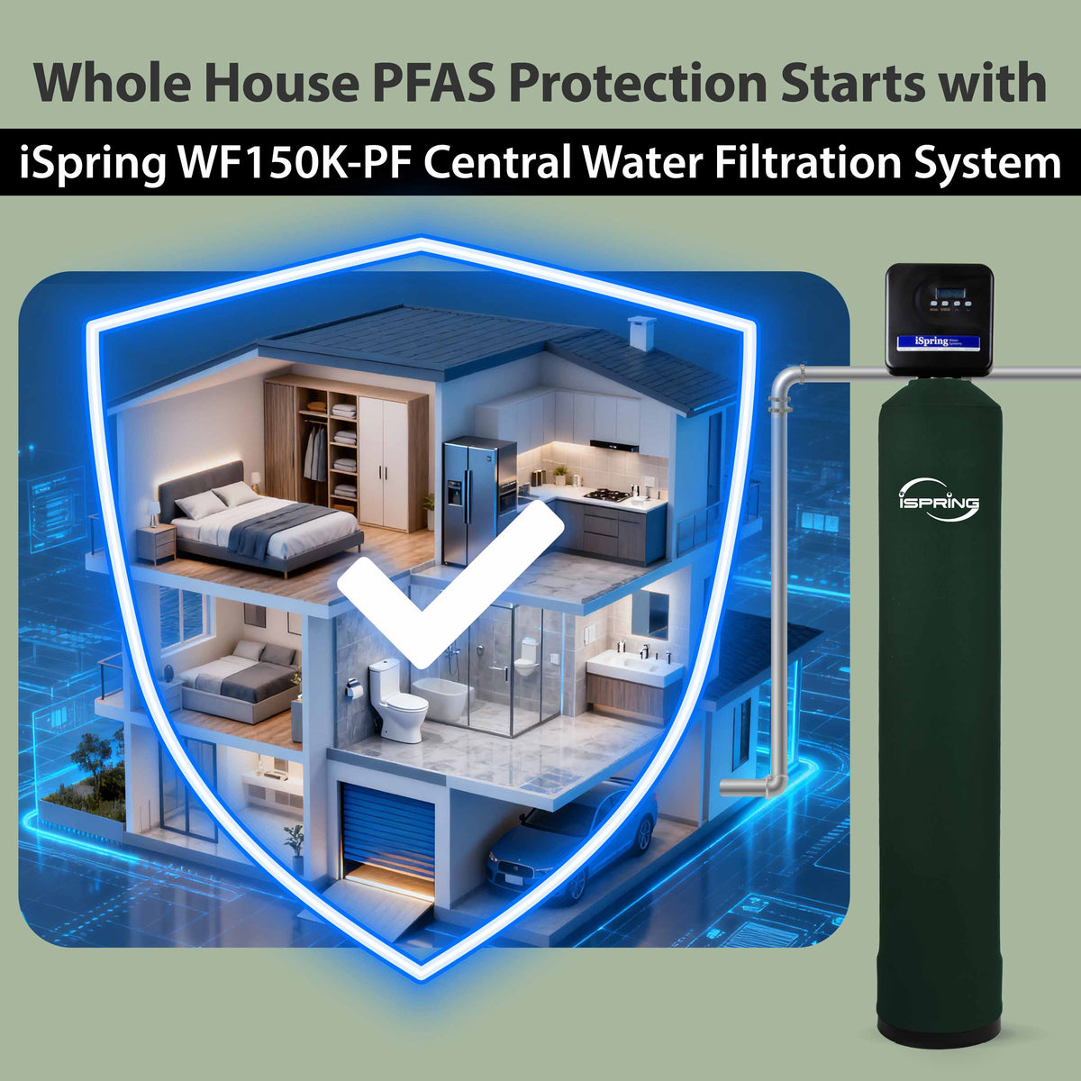 iSpring WF150K-PF Whole House Water Filter System, SGS-Tested for PFAS Removal, Reduces Chlorine &amp; Heavy Metals, Up to 10 Years Protection